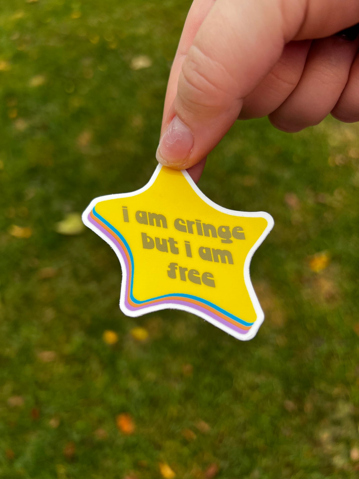 I am cringe but I am free Sticker