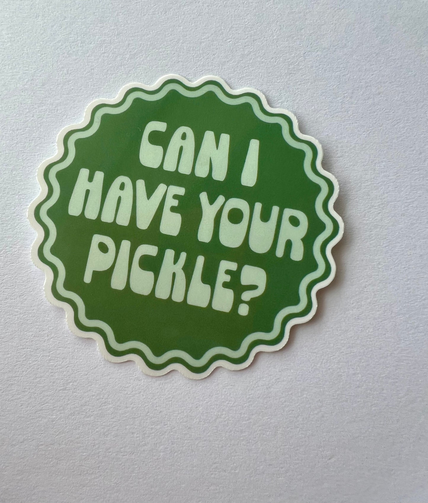 Can I Have Your Pickles? Sticker