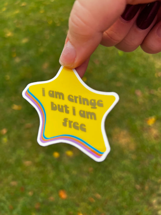 I am cringe but I am free Sticker