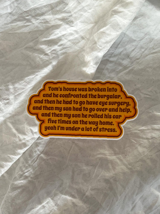 Erika Jayne’s Tom Quote Sticker