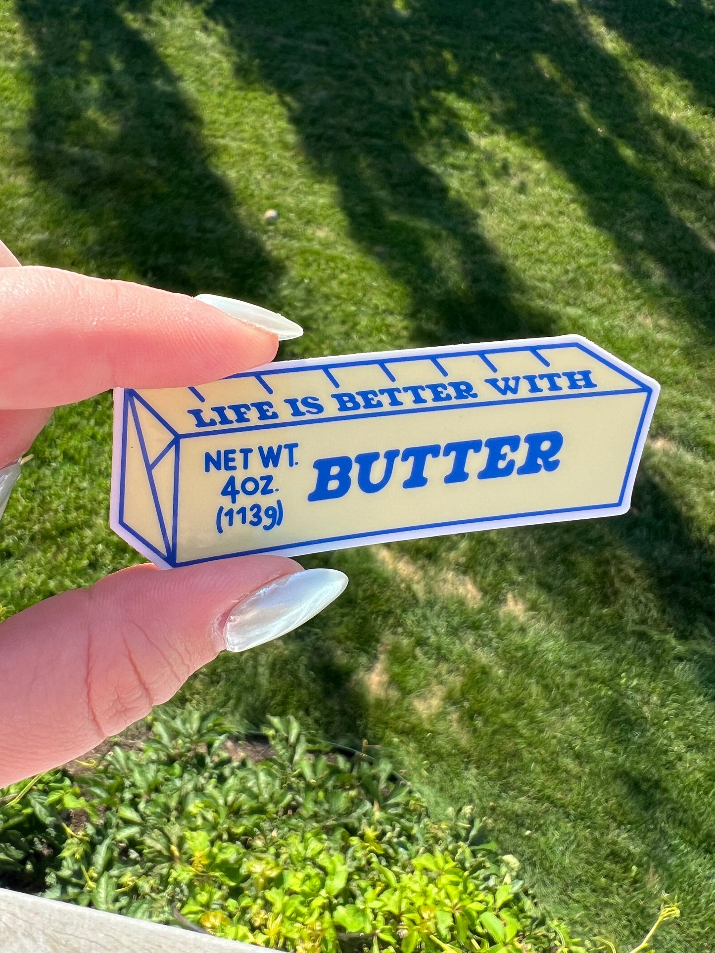 Life is Better with Butter