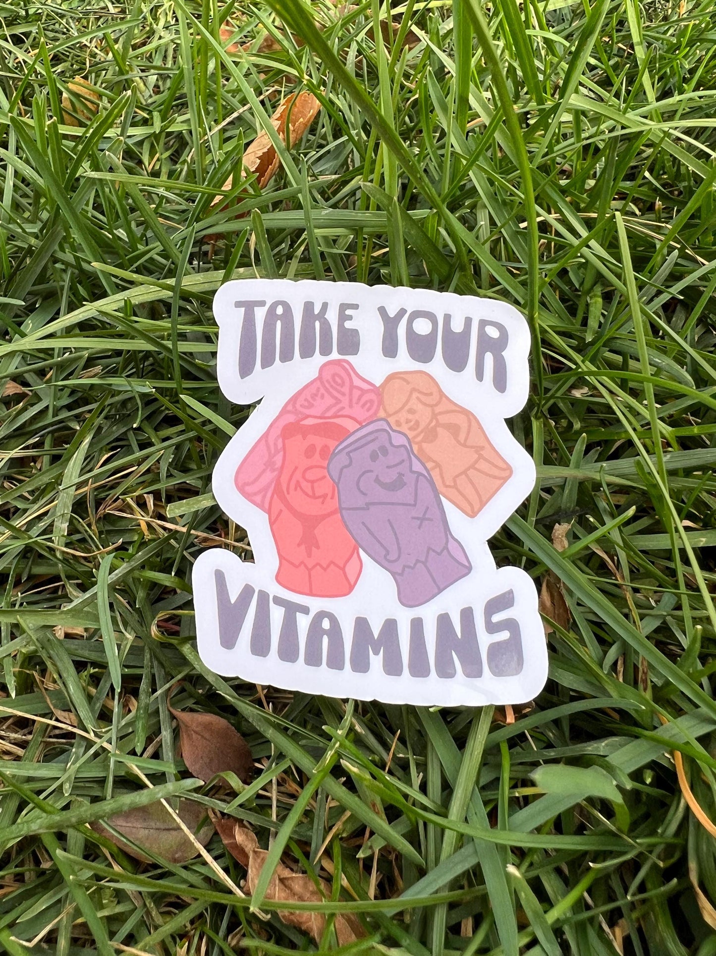 Take Your Vitamins Sticker