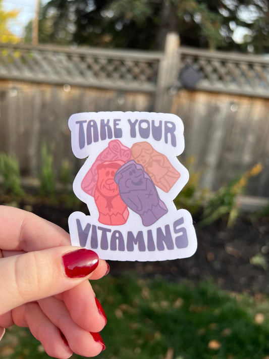 Take Your Vitamins Sticker